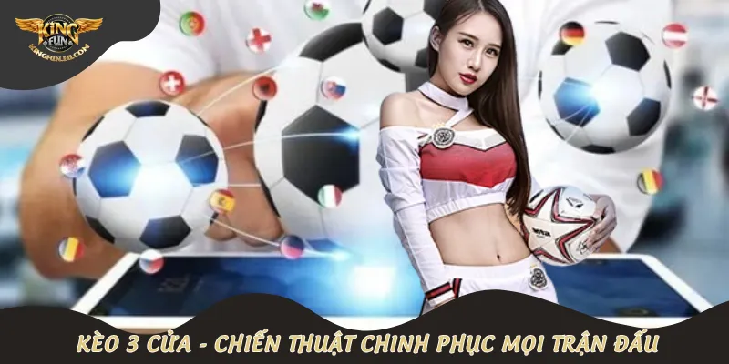 Kèo 3 cửa